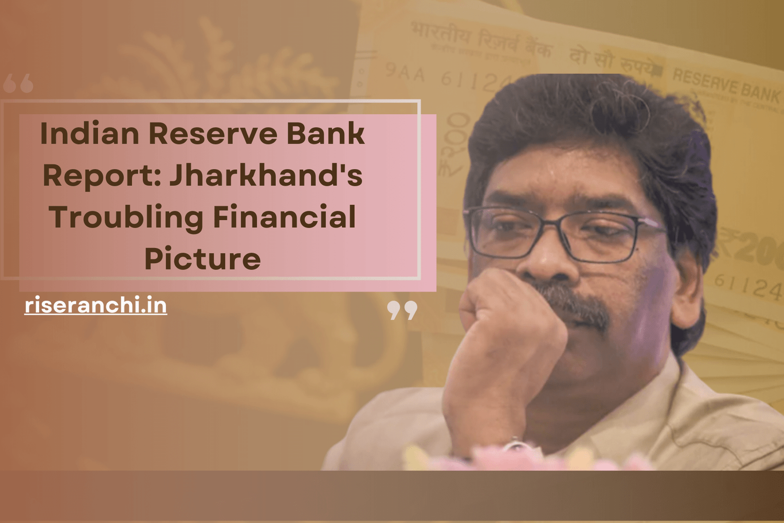 Examining Jharkhand's Economic Concerns: An Analysis of the Reserve Bank's Report
