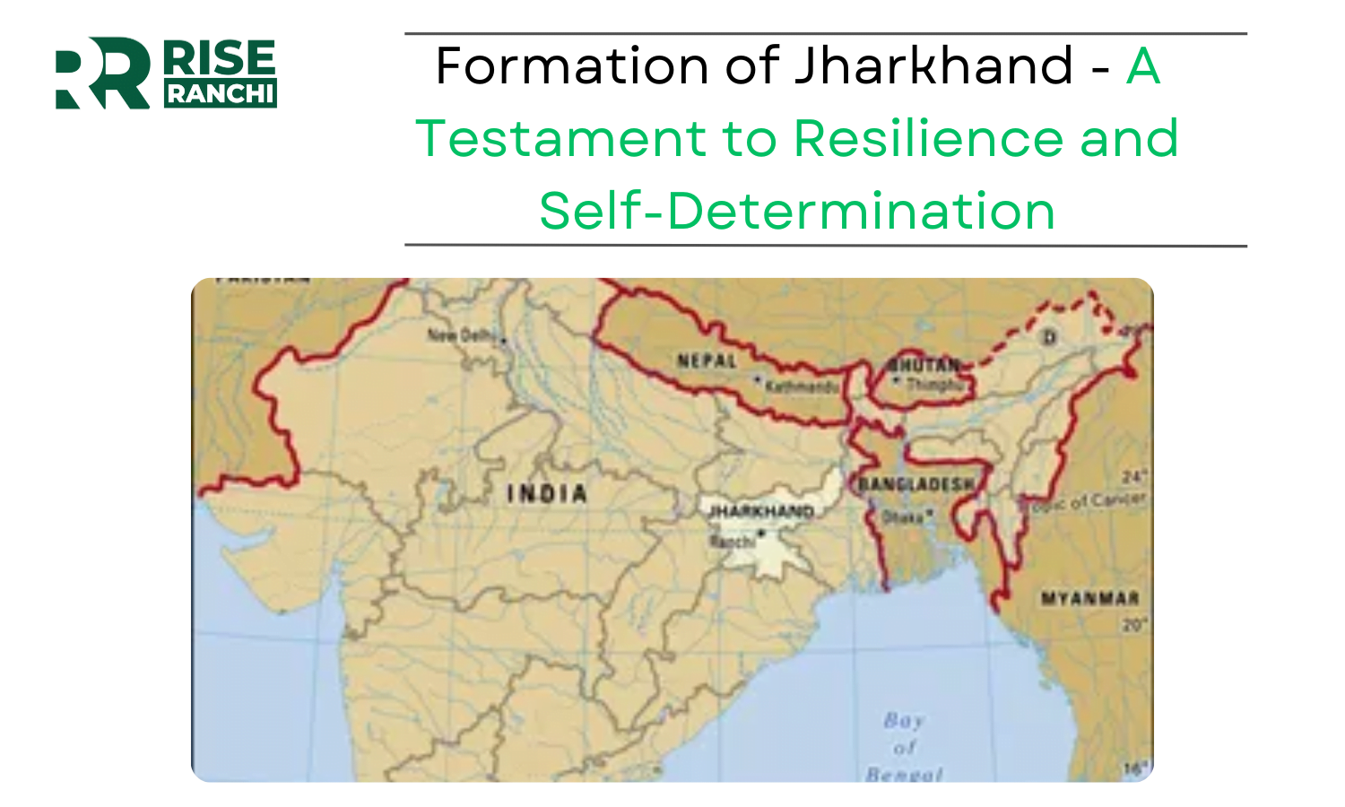 Formation of Jharkhand - A resilient movement