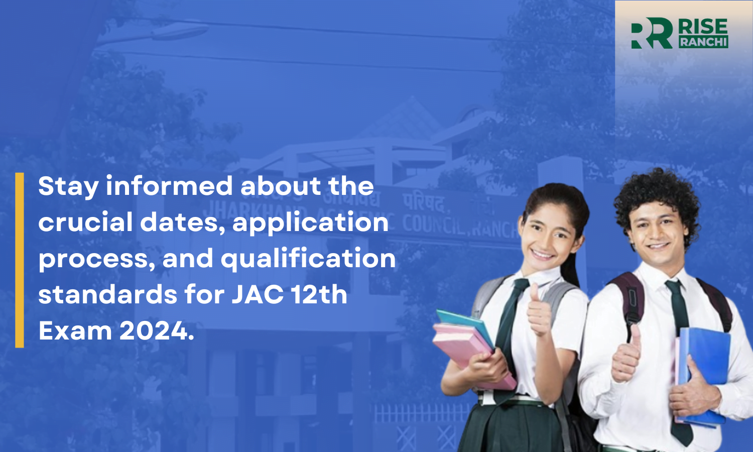 JAC 12th Exam 2024: Essential Details You Need