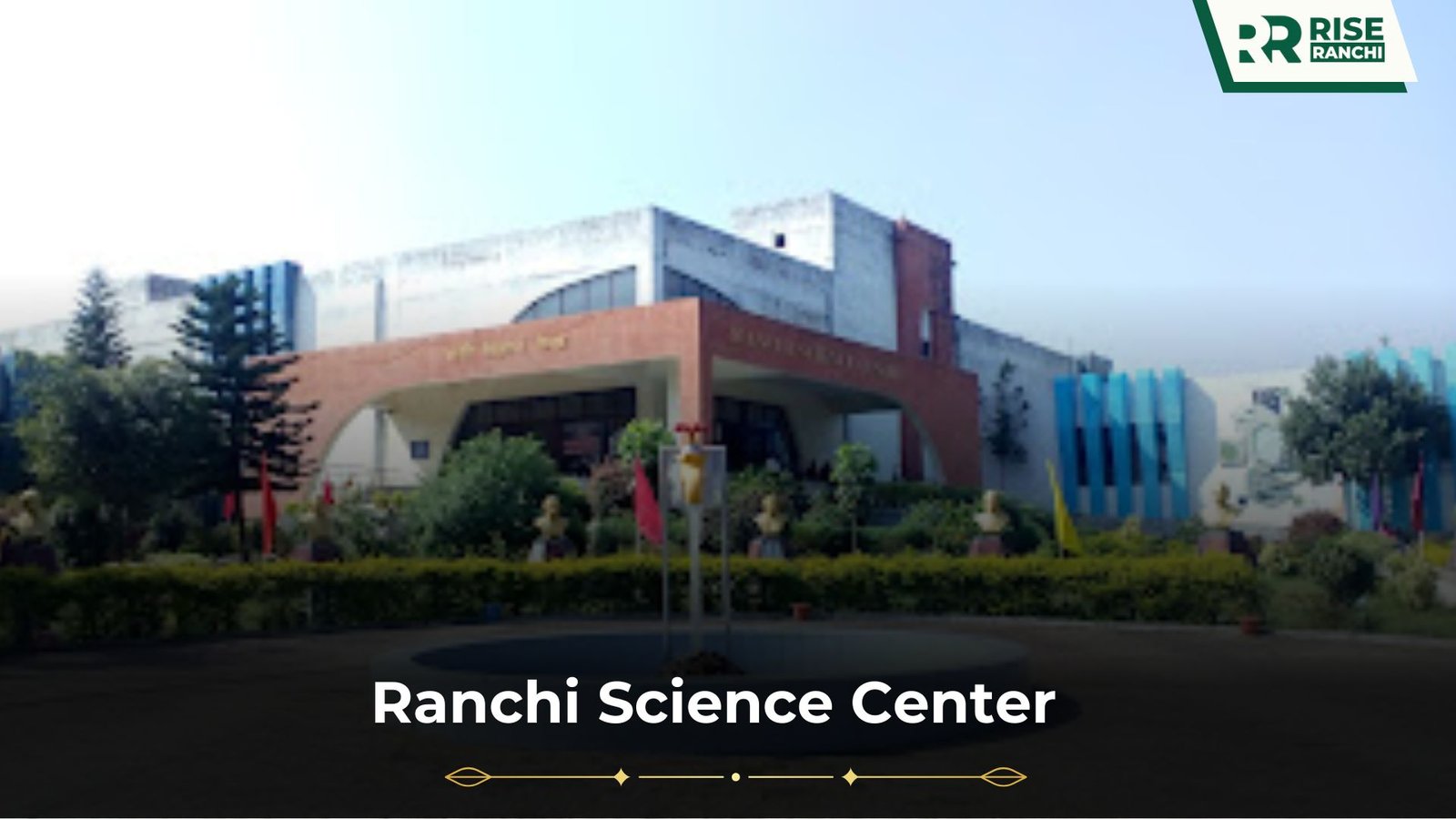Ranchi Science Center: India's Hidden Gem Where Science Comes Alive!